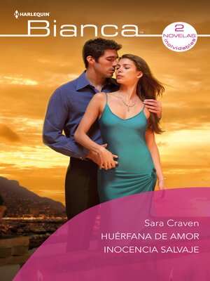 cover image of Huérfana de amor--Inocencia salvaje